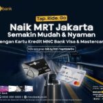 MNC Bank Bikin Naik MRT Jakarta Super Gampang